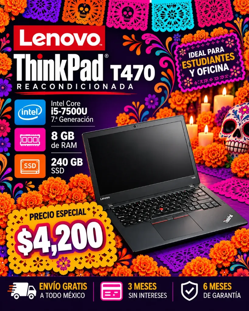 Laptop Lenovo T470 reacondicionada Intel Core i5-7500U SSD 240 Gb 8 Gb Ram Envio Gratis 3 meses sin intereses 6 meses de garantia