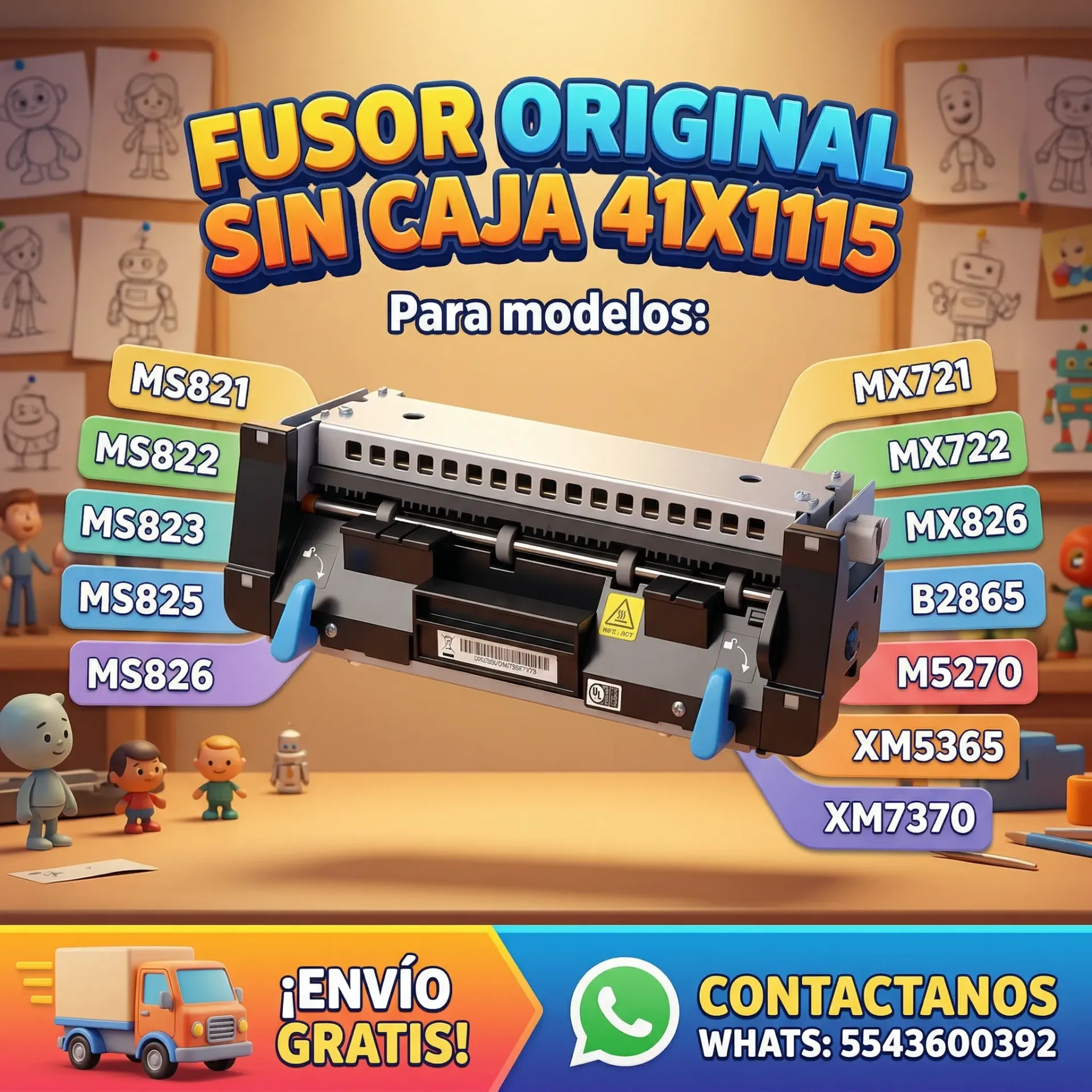 Fusor Original sin caja 41X1115 MS821 MS822 MS823  MS825 MS826 MX721 MX722 MX822 MX826 B2865 M5255 M5270 XM5365 XM7370