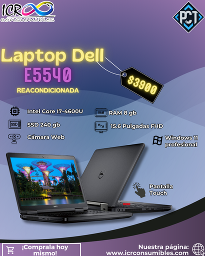 Laptop Dell Latitude E5540 Reacondicionada SSD 240 Gb 8 Gb Ram Intel Core i7-4600U pantalla 14´´