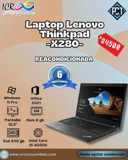 Laptop Lenovo Thinkpad X280 Intel Core i5-8250U Reacondicionada SSD 240gb Ram 8gb Pantalla 12.5´´ UHD Intel Graphics